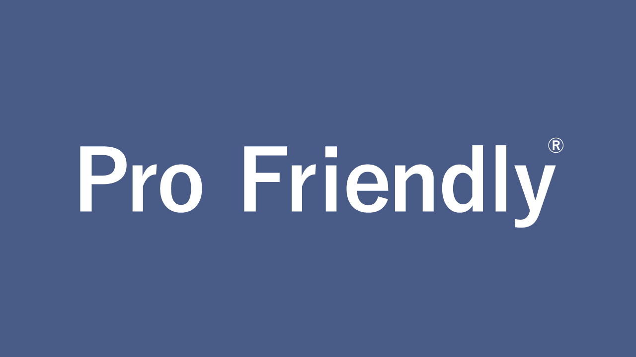 Pro Friendly
