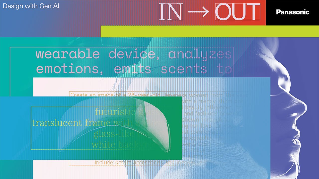 未来的なデザインのカラフルなイメージ。画面右を向く人物のアップ。左上にDesign with Gen AI、右側にIN→OUTの文字　その横にPanasonicロゴがある。